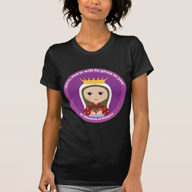 St. Elizabeth av Ungern T Shirt (Framsida)