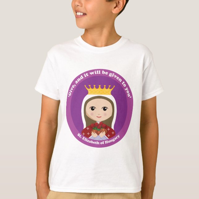 St. Elizabeth of Hungary Tee Shirt (Framsida)