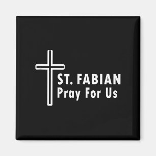 St. Fabian Be Pris Oss Beskydd Katolsk Bön T Magnet