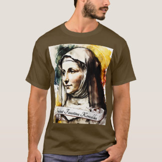 St Faustina Kowalska katolska Church Saints Religi T Shirt