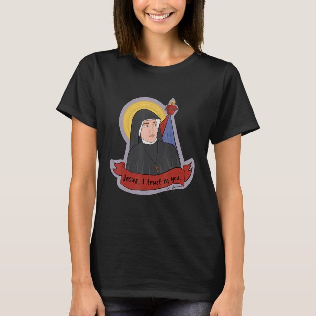 St Faustina Kowalska Underbar Kärlek katolsk offer T Shirt (Framsida)