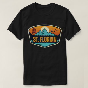 St. Florian, Alabama T Shirt