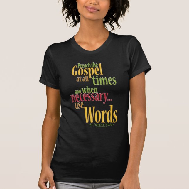 St Francis av det Assisi citationstecknet T Shirt (Framsida)