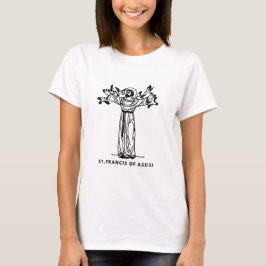 St. Francis of Assisi Catholic T-Shirt for Women