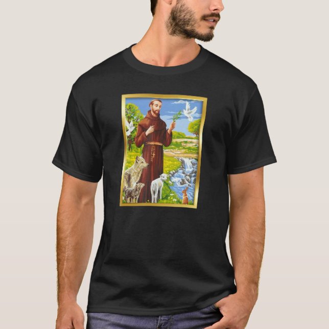 St Francis of Assisi Patron Saint of Animals Catho T Shirt (Framsida)