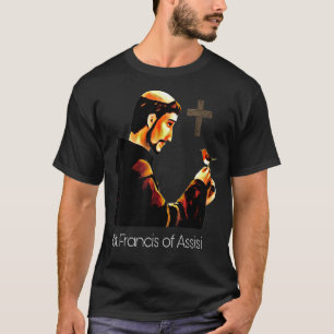 St Francis of Assisi Patron Saint of Animals Catho T Shirt