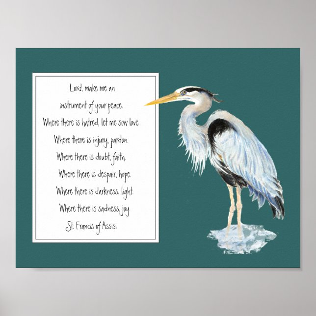 St. Francis of Assisi Prayer Underbar Blue Heron B Poster (Framsidan)