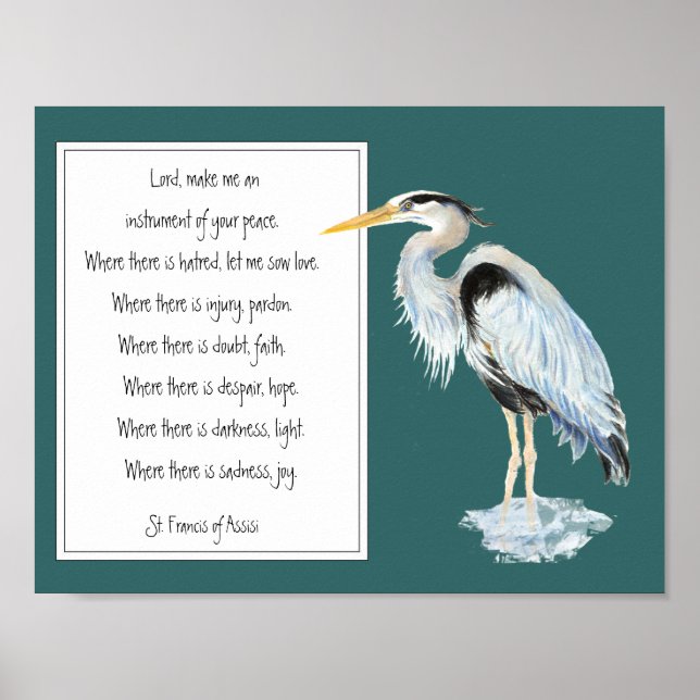 St. Francis of Assisi Prayer Underbar Blue Heron B Poster (Framsidan)