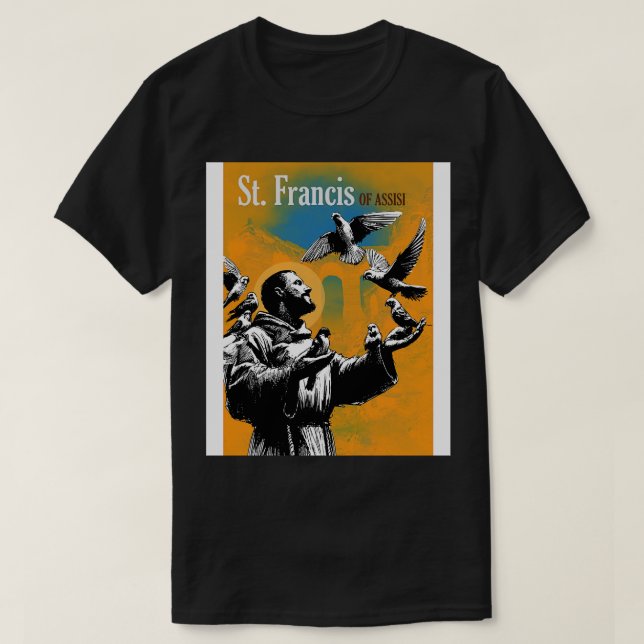 St Francis of Assisi T Shirt (Design framsida)