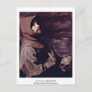 St. Francis with Skull av Zurbaran De Francisco Vykort