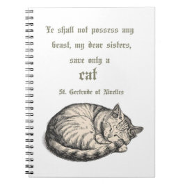 St. Gertrude of Nivelles Cat Quote Spiral Notebook Anteckningsbok