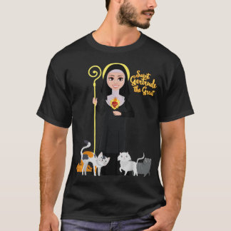 St Gertrude Patron Saint of Cats Lovers Great Nive T Shirt