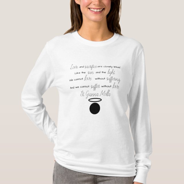 St. Gianna Molla Quote Women's T-Shirt (Framsida)