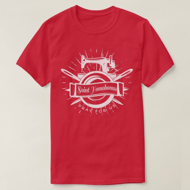 St Homobonus Patron Sewing Tailors Verktyg katolik T Shirt (Design framsida)