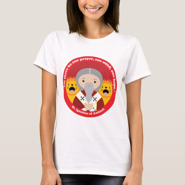 St. Ignatius of Antioch T Shirt (Framsida)