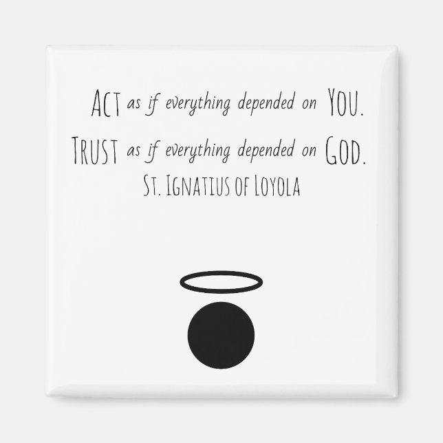 St Ignatius of Loyola Quote Magnet (Framsidan)