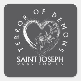 St Joseph Terror of Demons Fyrkantigt Klistermärke