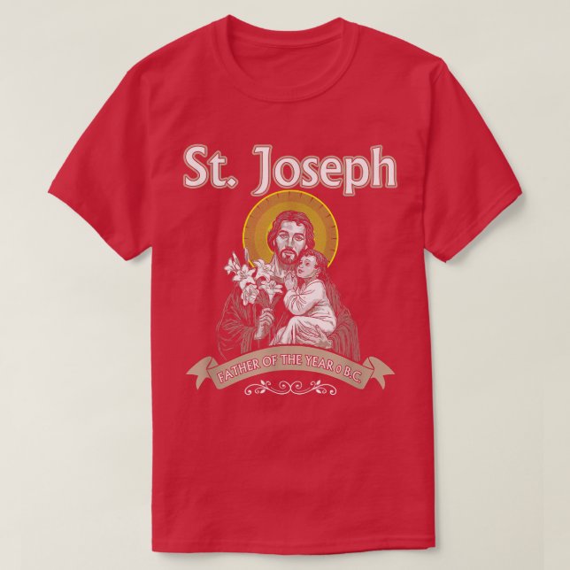 St Joseph tshirtSaint Fathers Day T Shirt (Design framsida)