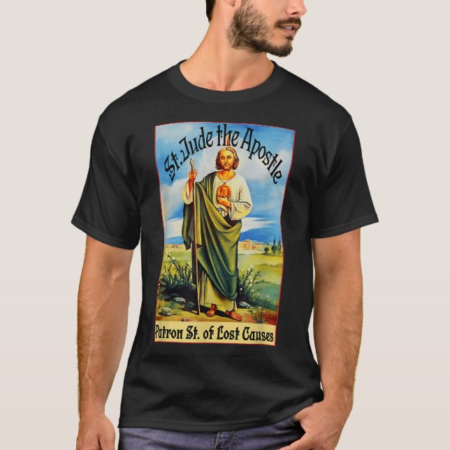 St. Jude the Apostle of Jesus Borttappad Causes Pa T Shirt (Framsida)