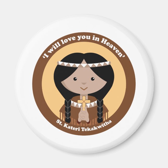 St. Kateri Tekakwita Magnet (Framsidan)