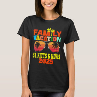 St. Kitts and Nevis Vacation Family Vacation 2025 T Shirt
