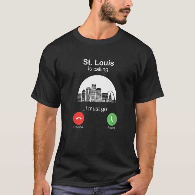 St Louis är Calling T Shirt (Framsida)
