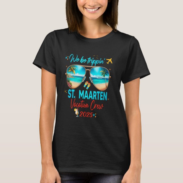 St Maarten Curacao Vacation 2025 Trip T Shirt (Framsida)