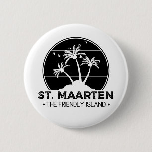 St. Maarten The good Island Sint Martin Knapp