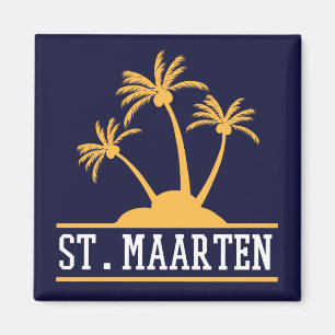 St. Maarten The good Island Sint Martin Magnet