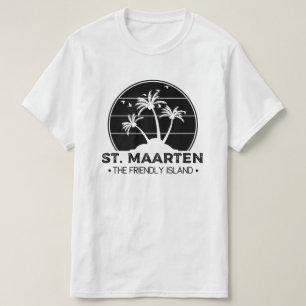 St. Maarten The good Island Sint Martin T Shirt