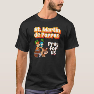 St Martin De Porres husdjursägare katolsk unge T Shirt