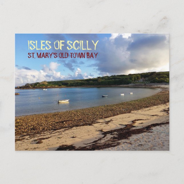 St. Mary's Old Town Bay - Isles Of Scilly Vykort (Framsida)