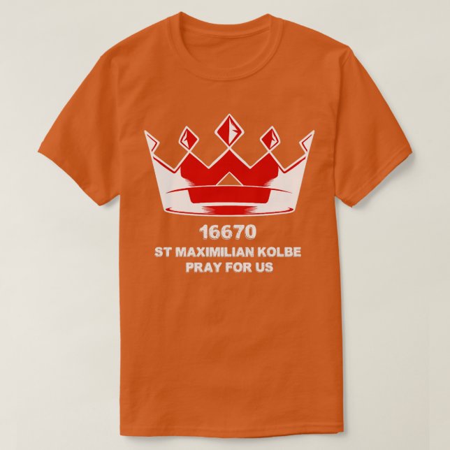 St Maximilian Kolbe Two Krona-katolska Saint Gift T Shirt (Design framsida)