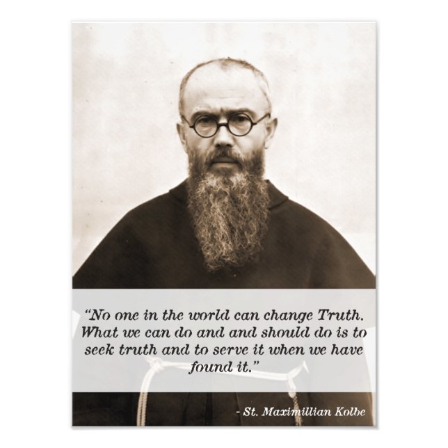 St. Maximillian Kolbe Quote on Truth Fototryck (Framsidan)
