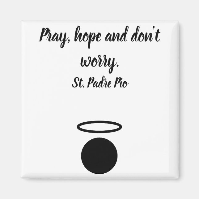 St. Padre Pio Quote Magnet (Framsidan)