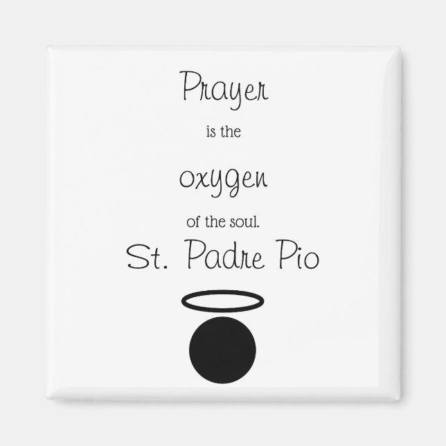 St. Padre Pio Quote Magnet (Framsidan)