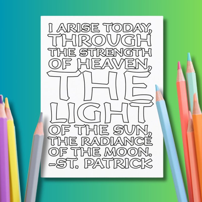 St. Patrick Catholic Prayer Whimsical Coloring Po Vykort (Color this quote from the great St. Patrick and send it to your friends!)