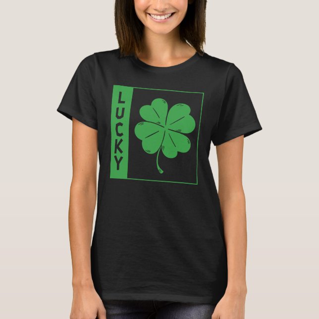St Patrick Day Lucky Grönt C Löv Saint patrick D T Shirt (Framsida)