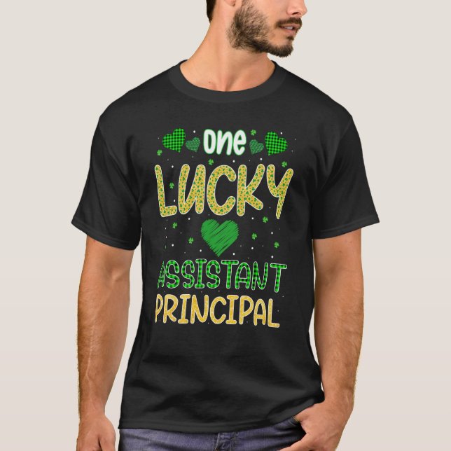 St Patrick One Lucky Assistant Principal Saint Pat T Shirt (Framsida)