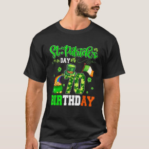 St Patrick:s Day 70 Birthday Funny 70th Birthday S T Shirt