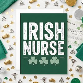 St Patrick’s Day Card Irish Nurse Julkort