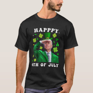 St Patrick s Day Funny Joe Biden Lycklig 4 juli T Shirt