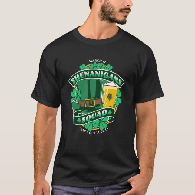 St Patrick s Day Shenanigans Squad Irish Drinking T Shirt (Framsida)