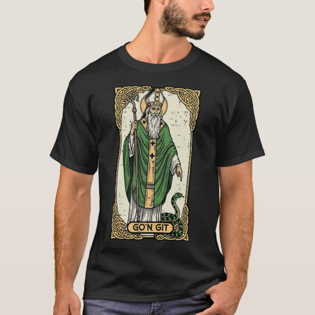 St Patrick Snake Gon Git Card Saint Pattys T Shirt (Framsida)