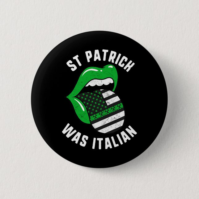 St Patrick var den italienska Grönten Läppar USA f Knapp (Framsida)