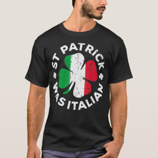 St Patrick var italiensk Shamrock Italien Flagga ( T Shirt