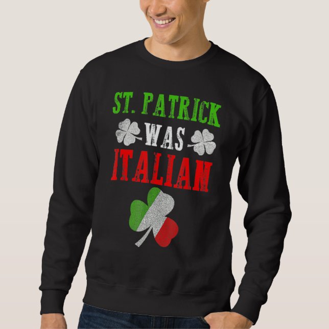 St Patrick var italiensk St patrick's day Funny Lång Ärmad Tröja (Framsida)