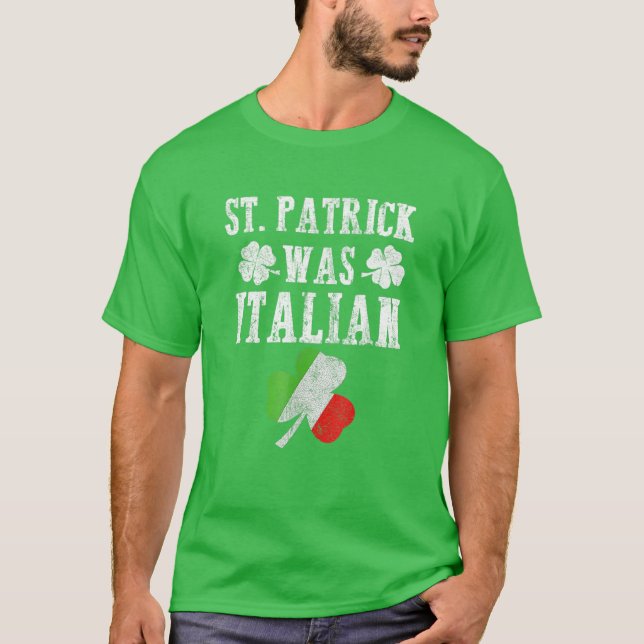 St. Patrick var italiensk St. Patrick's Day Funny  T Shirt (Framsida)