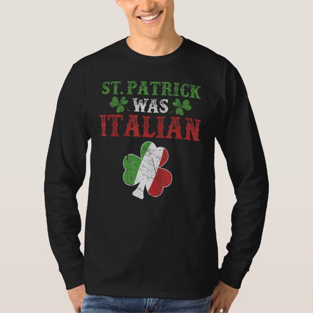St Patrick var italiensk St patrick's day Funny T Shirt (Framsida)