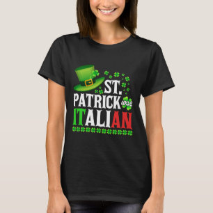 St Patrick var italiensk St patrick's day Hat Klöv T Shirt